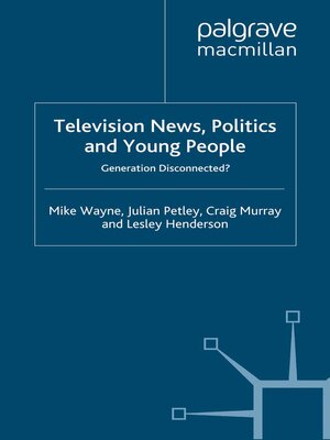 cover image of Television News, Politics and Young People